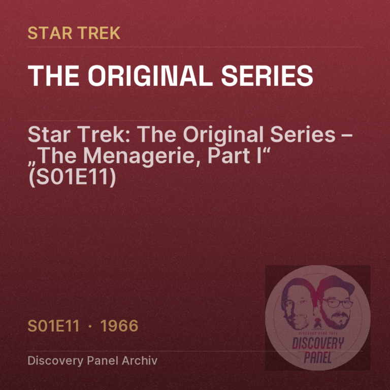 Star Trek: The Original Series – „The Menagerie, Part I“ (S01E11)