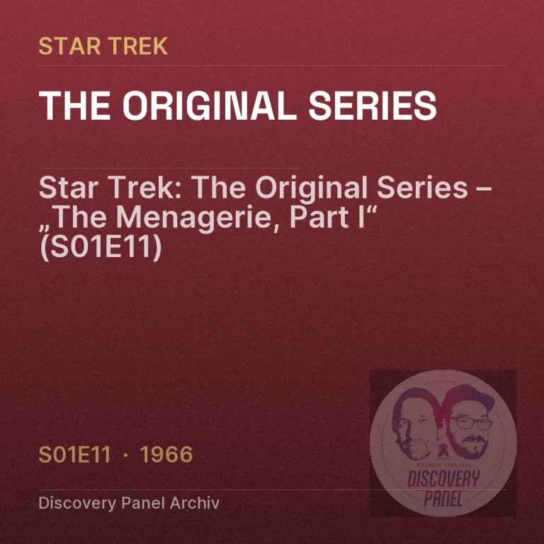 Star Trek: The Original Series – „The Menagerie, Part I“ (S01E11)