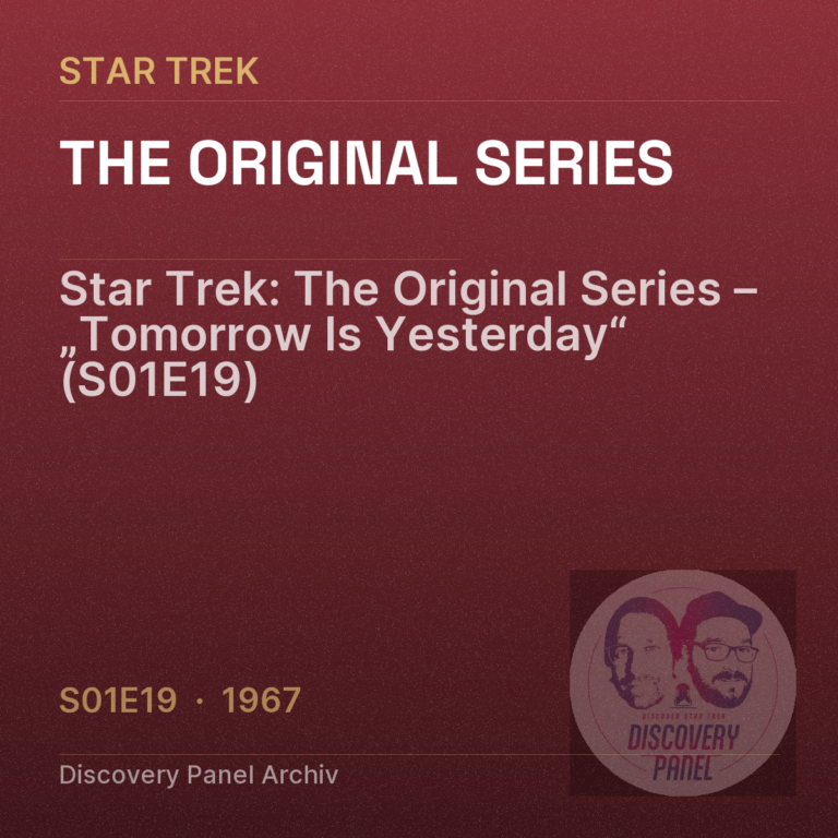 Star Trek: The Original Series – „Tomorrow Is Yesterday“ (S01E19)