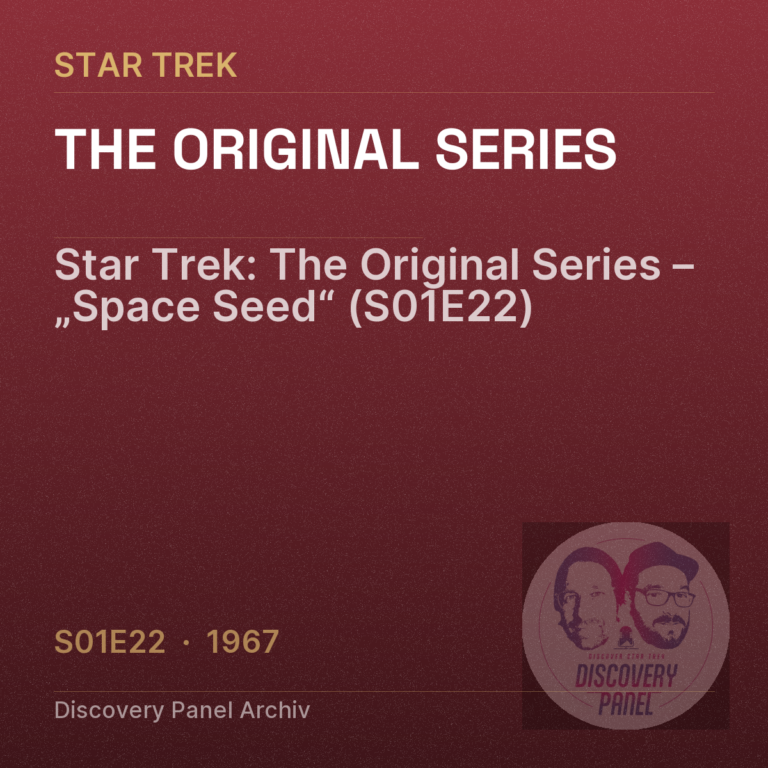 Star Trek: The Original Series – „Space Seed“ (S01E22)