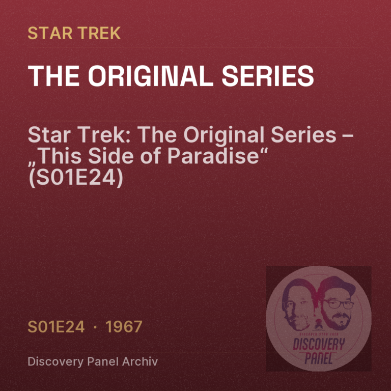Star Trek: The Original Series – „This Side of Paradise“ (S01E24)