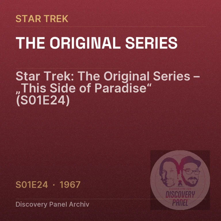 Star Trek: The Original Series – „This Side of Paradise“ (S01E24)
