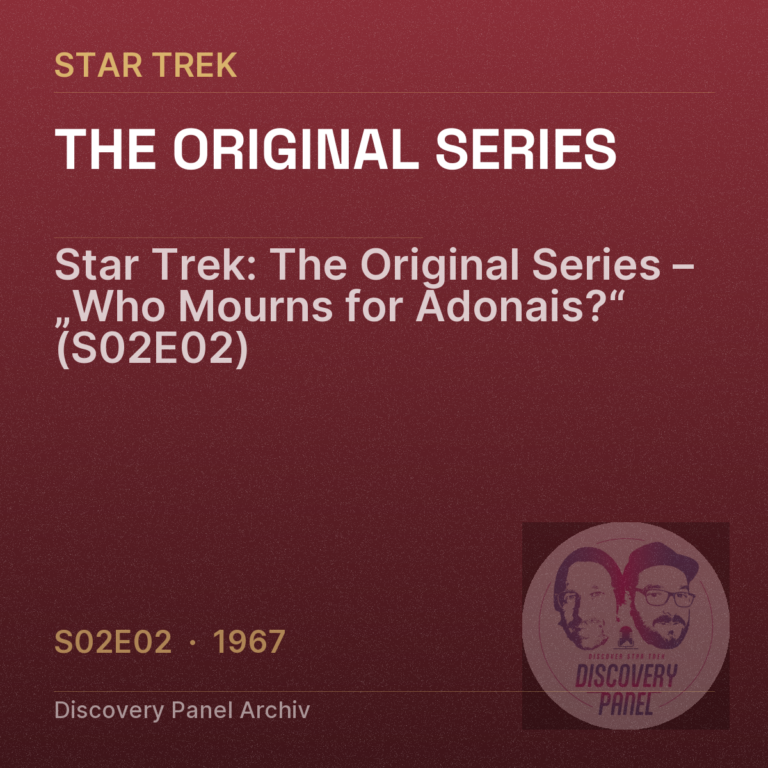 Star Trek: The Original Series – „Who Mourns for Adonais?“ (S02E02)