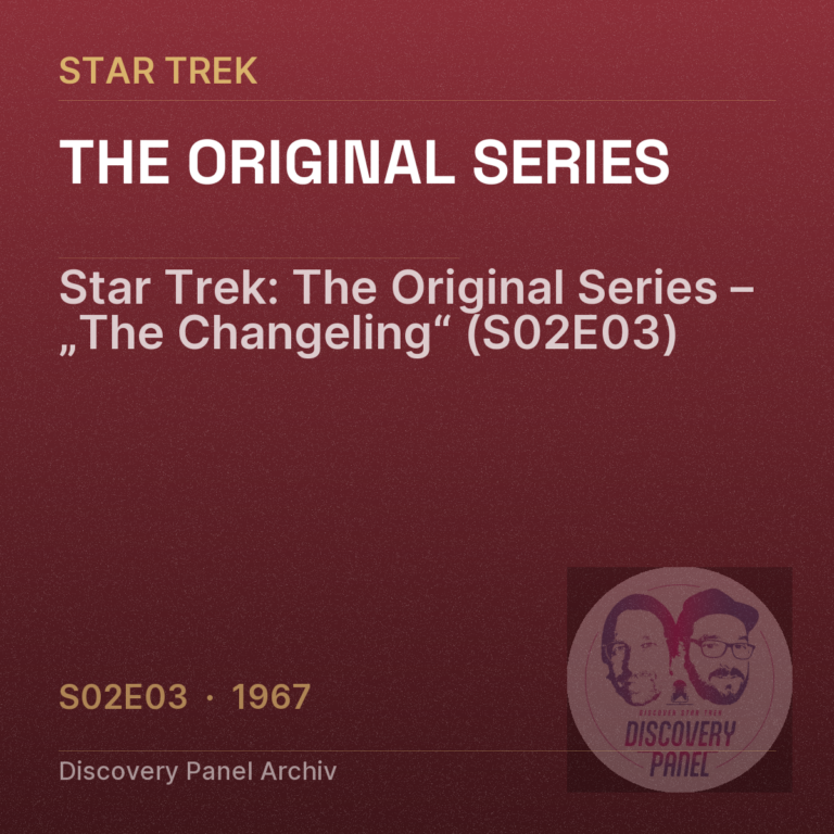 Star Trek: The Original Series – „The Changeling“ (S02E03)
