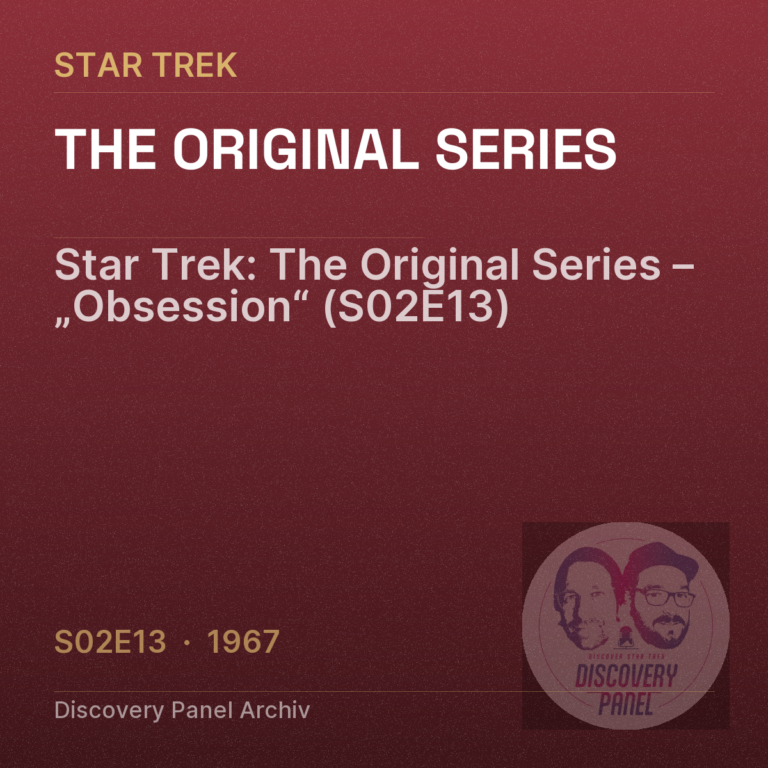 Star Trek: The Original Series – „Obsession“ (S02E13)
