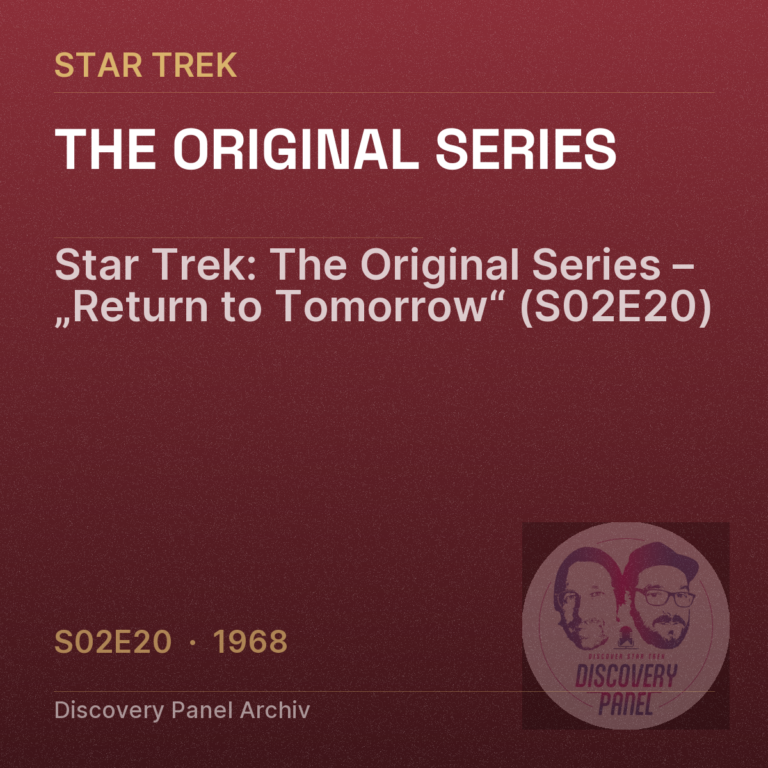 Star Trek: The Original Series – „Return to Tomorrow“ (S02E20)