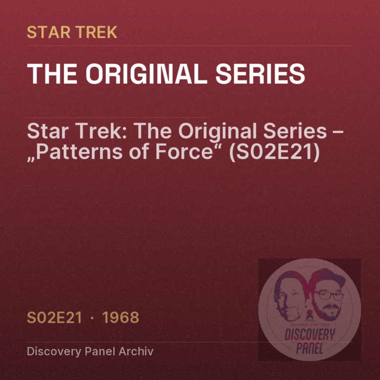Star Trek: The Original Series – „Patterns of Force“ (S02E21)