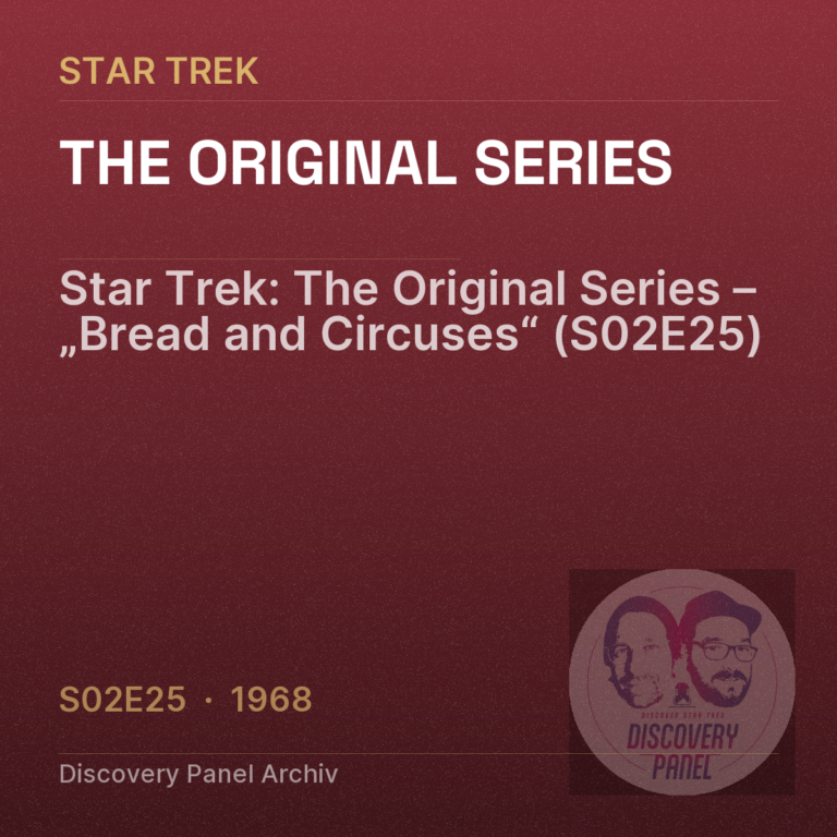 Star Trek: The Original Series – „Bread and Circuses“ (S02E25)