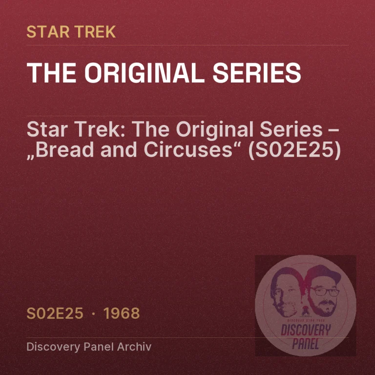 Star Trek: The Original Series – „Bread and Circuses“ (S02E25)