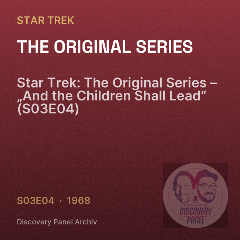 Star Trek: The Original Series – „And the Children Shall Lead“ (S03E04)