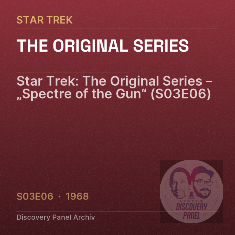 Star Trek: The Original Series – „Spectre of the Gun“ (S03E06)