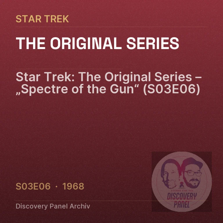 Star Trek: The Original Series – „Spectre of the Gun“ (S03E06)