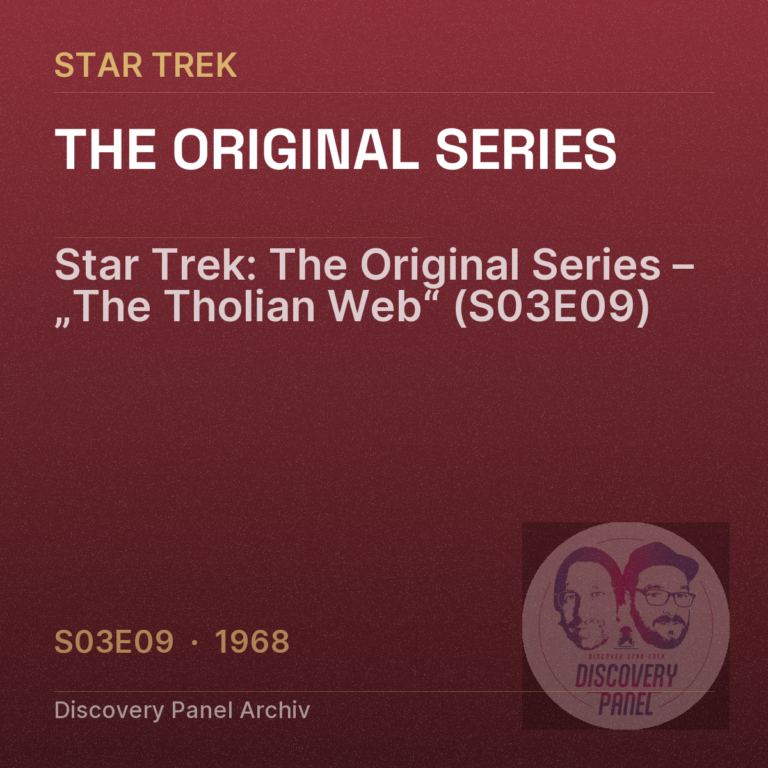 Star Trek: The Original Series – „The Tholian Web“ (S03E09)