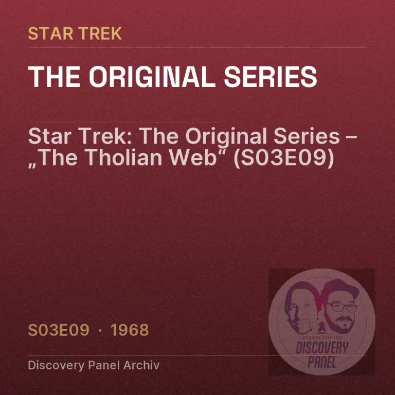 Star Trek: The Original Series – „The Tholian Web“ (S03E09)