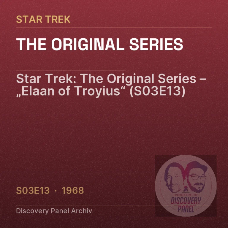 Star Trek: The Original Series – „Elaan of Troyius“ (S03E13)