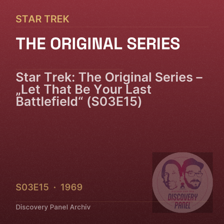 Star Trek: The Original Series – „Let That Be Your Last Battlefield“ (S03E15)