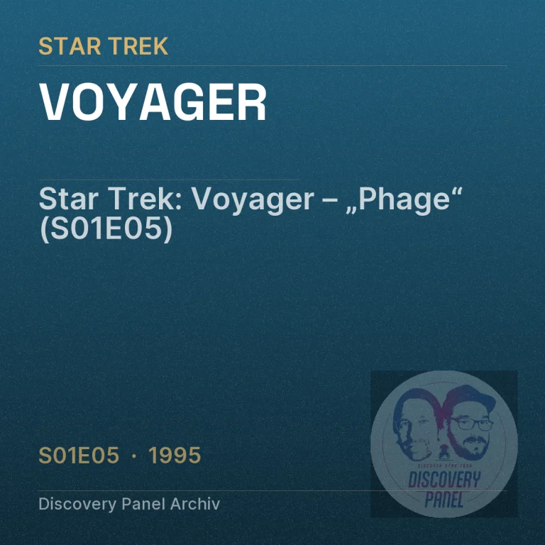 Star Trek: Voyager – „Phage“ (S01E05)