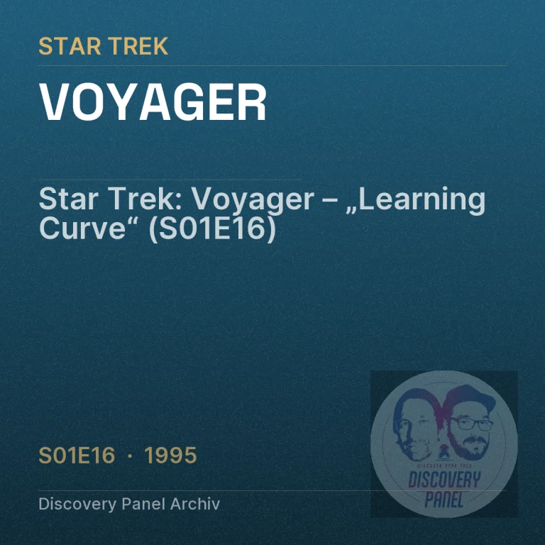 Star Trek: Voyager – „Learning Curve“ (S01E16)