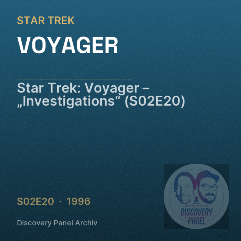 Star Trek: Voyager – „Investigations“ (S02E20)