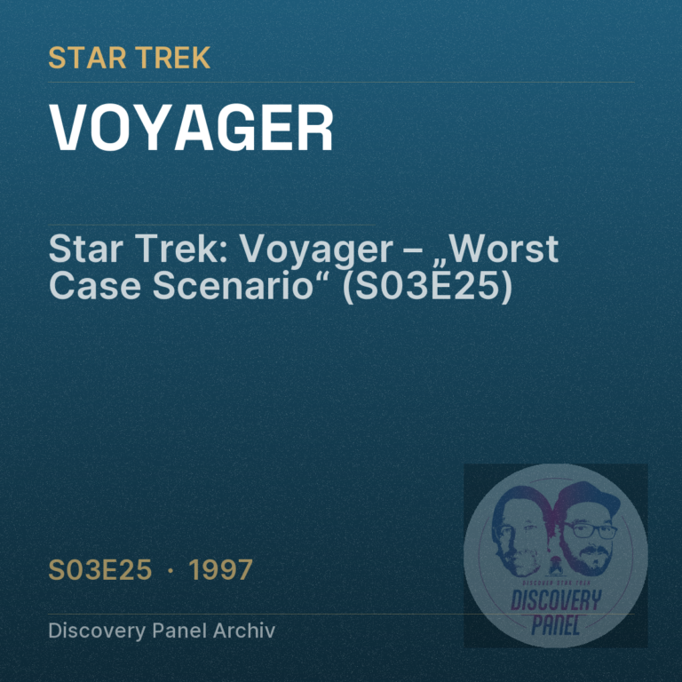 Star Trek: Voyager – „Worst Case Scenario“ (S03E25)