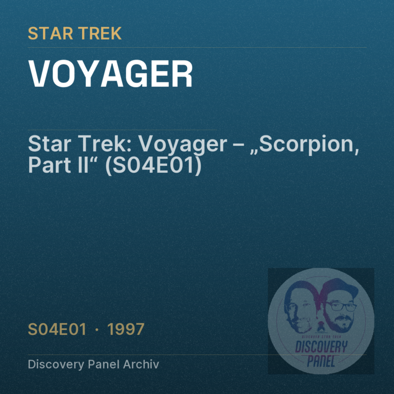 Star Trek: Voyager – „Scorpion, Part II“ (S04E01)