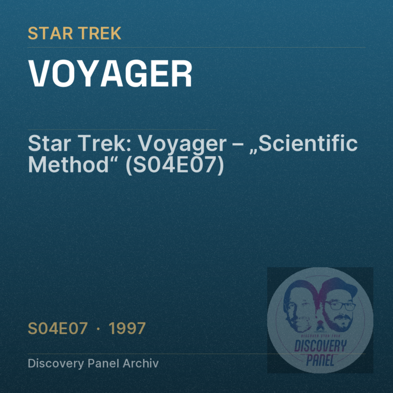Star Trek: Voyager – „Scientific Method“ (S04E07)