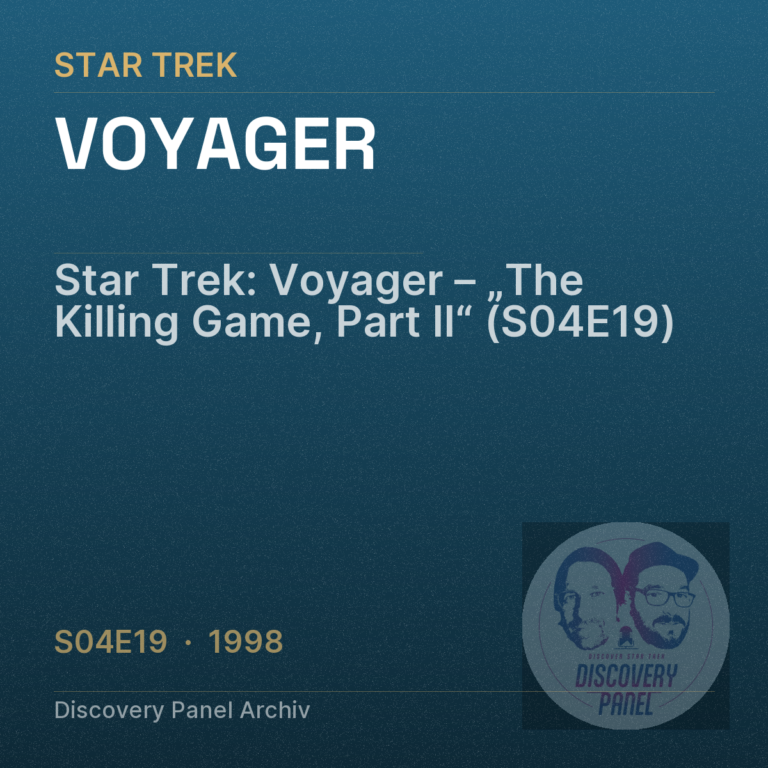 Star Trek: Voyager – „The Killing Game, Part II“ (S04E19)
