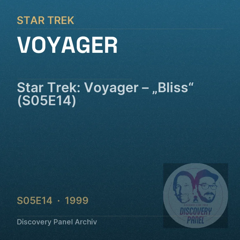 Star Trek: Voyager – „Bliss“ (S05E14)