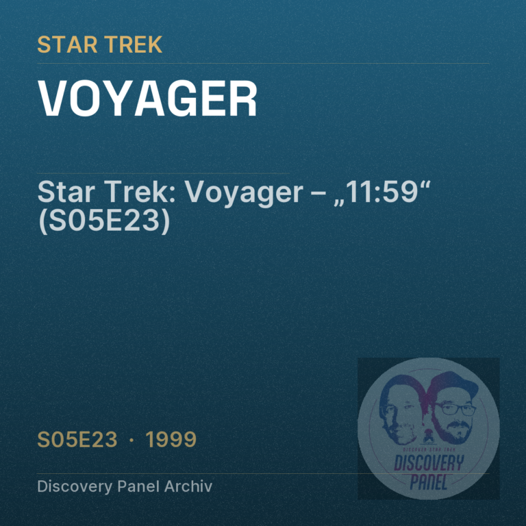 Star Trek: Voyager – „11:59“ (S05E23)