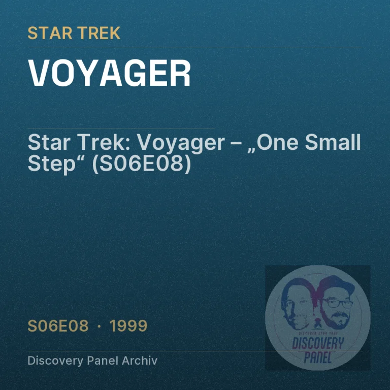 Star Trek: Voyager – „One Small Step“ (S06E08)