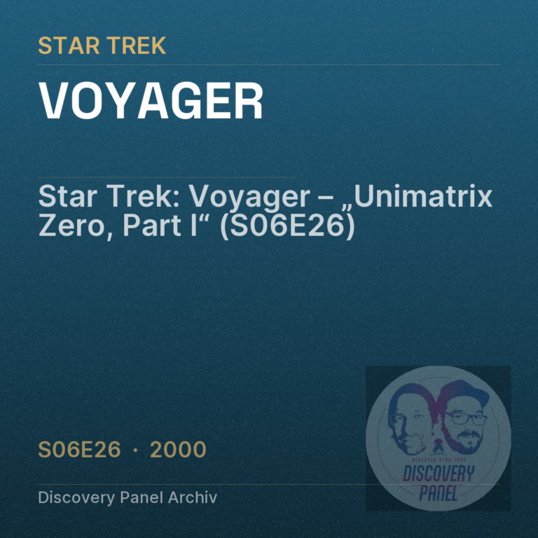 Star Trek: Voyager – „Unimatrix Zero, Part I“ (S06E26)