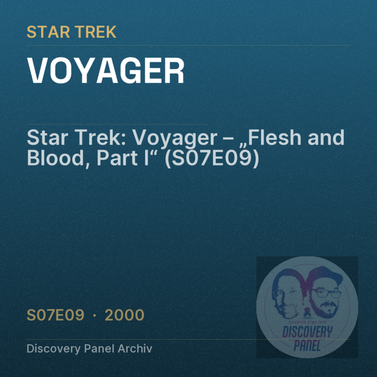 Star Trek: Voyager – „Flesh and Blood, Part I“ (S07E09)