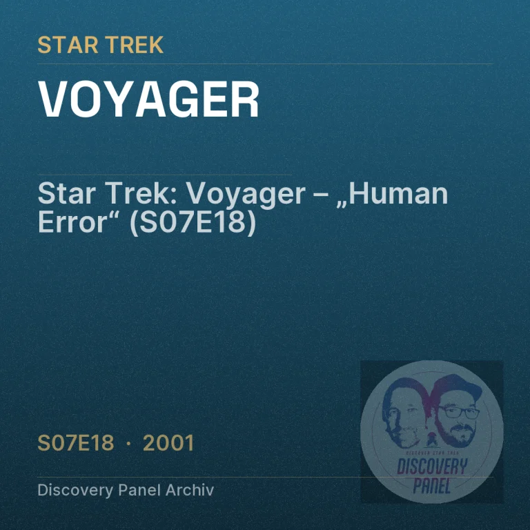 Star Trek: Voyager – „Human Error“ (S07E18)