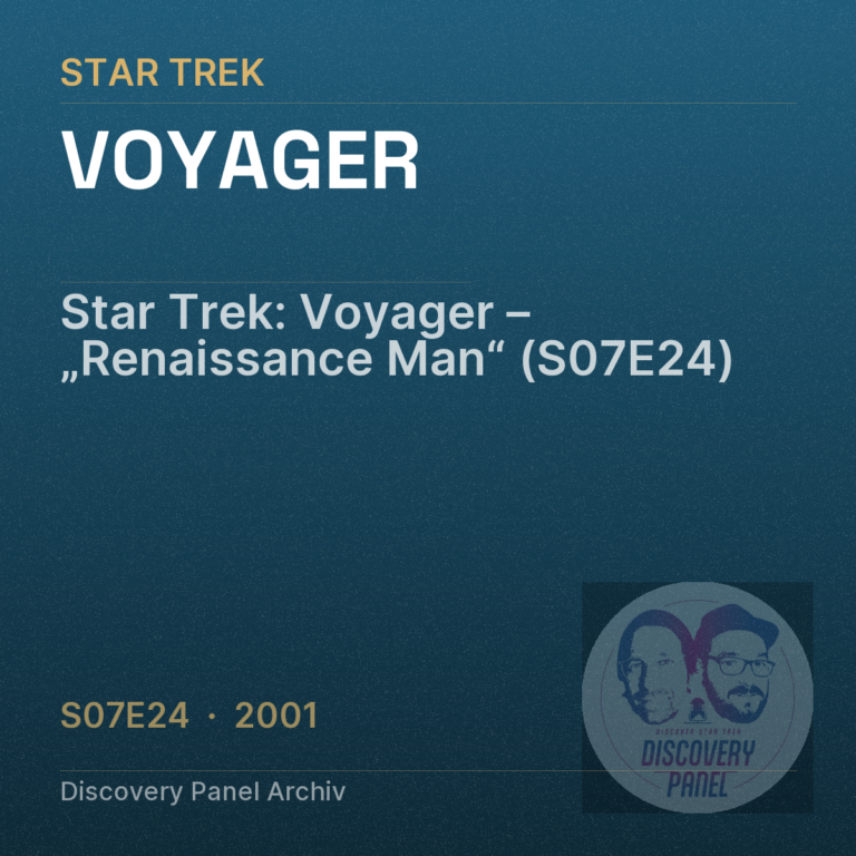 Star Trek: Voyager – „Renaissance Man“ (S07E24)