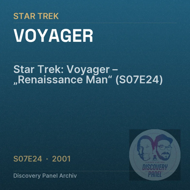 Star Trek: Voyager – „Renaissance Man“ (S07E24)