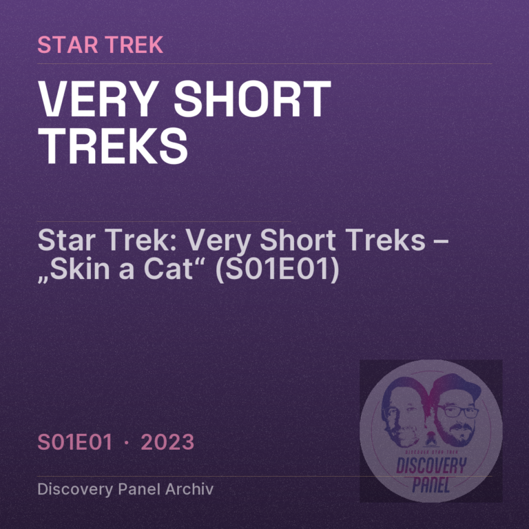Star Trek: Very Short Treks – „Skin a Cat“ (S01E01)