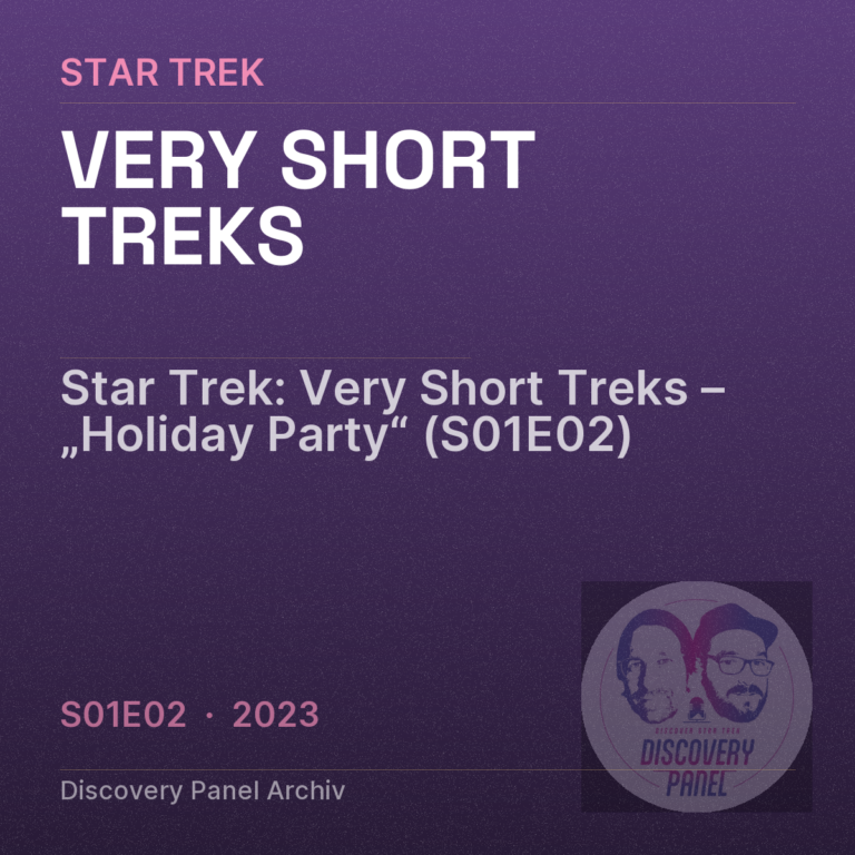 Star Trek: Very Short Treks – „Holiday Party“ (S01E02)