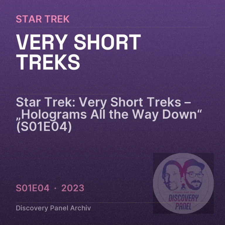 Star Trek: Very Short Treks – „Holograms All the Way Down“ (S01E04)