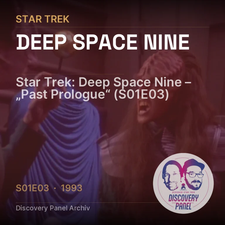 Star Trek: Deep Space Nine – „Past Prologue“ (S01E03)