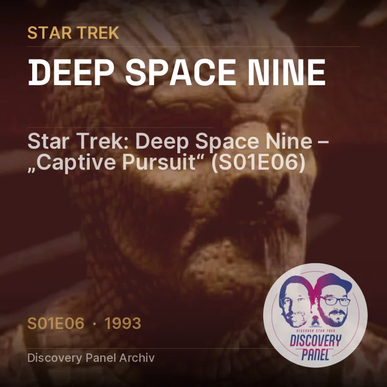 Star Trek: Deep Space Nine – „Captive Pursuit“ (S01E06)