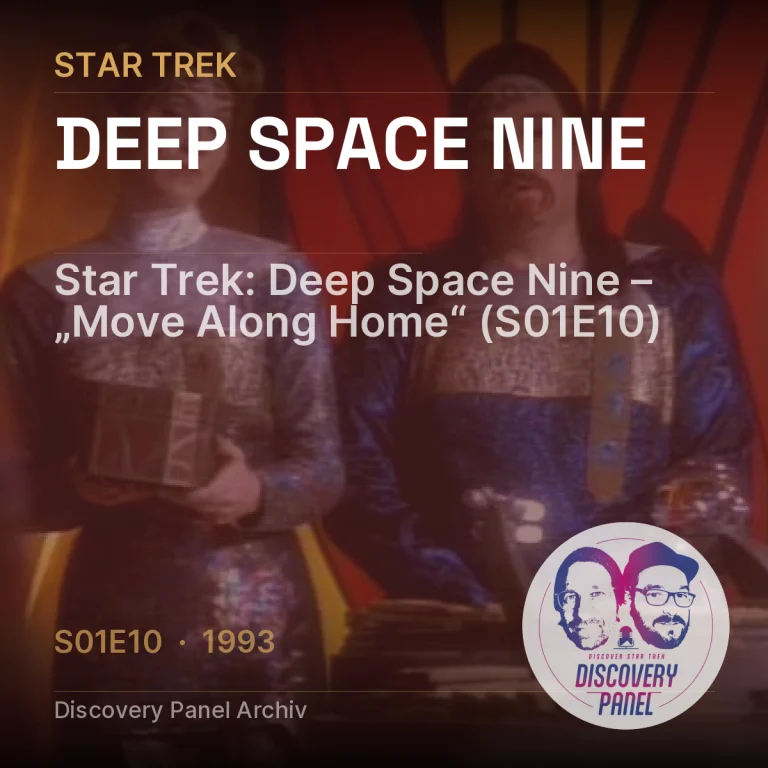 Star Trek: Deep Space Nine – „Move Along Home“ (S01E10)