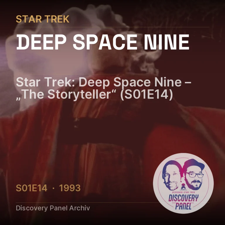 Star Trek: Deep Space Nine – „The Storyteller“ (S01E14)