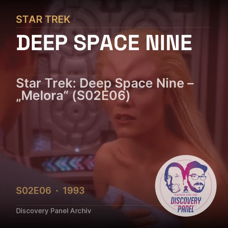 Star Trek: Deep Space Nine – „Melora“ (S02E06)