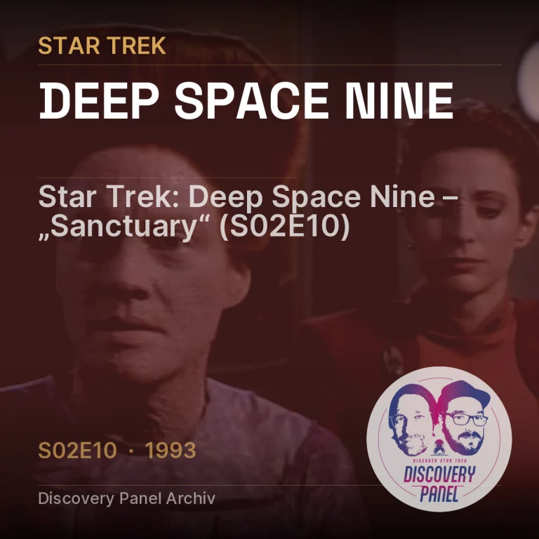 Star Trek: Deep Space Nine – „Sanctuary“ (S02E10)
