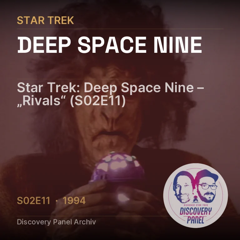 Star Trek: Deep Space Nine – „Rivals“ (S02E11)
