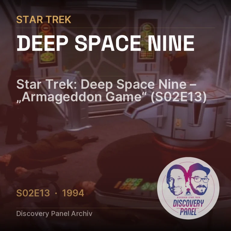 Star Trek: Deep Space Nine – „Armageddon Game“ (S02E13)