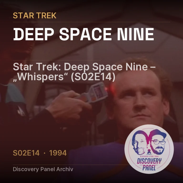 Star Trek: Deep Space Nine – „Whispers“ (S02E14)