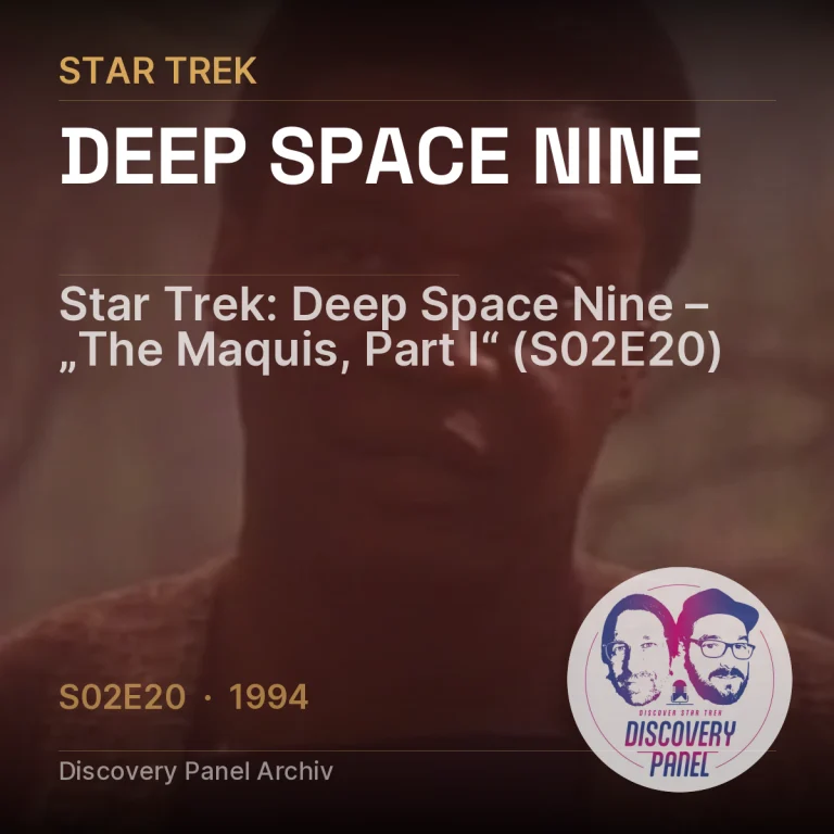 Star Trek: Deep Space Nine – „The Maquis, Part I“ (S02E20)