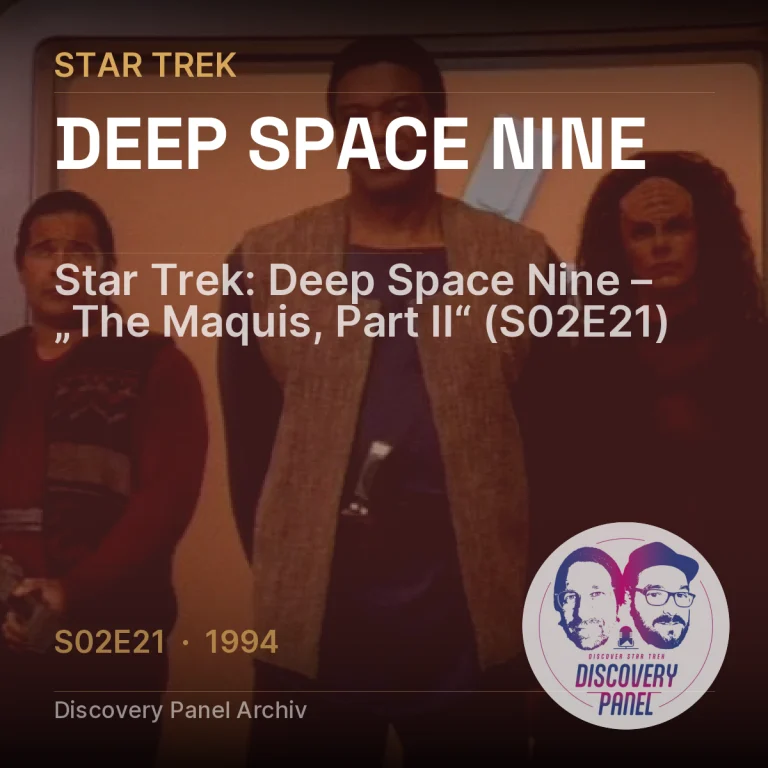 Star Trek: Deep Space Nine – „The Maquis, Part II“ (S02E21)