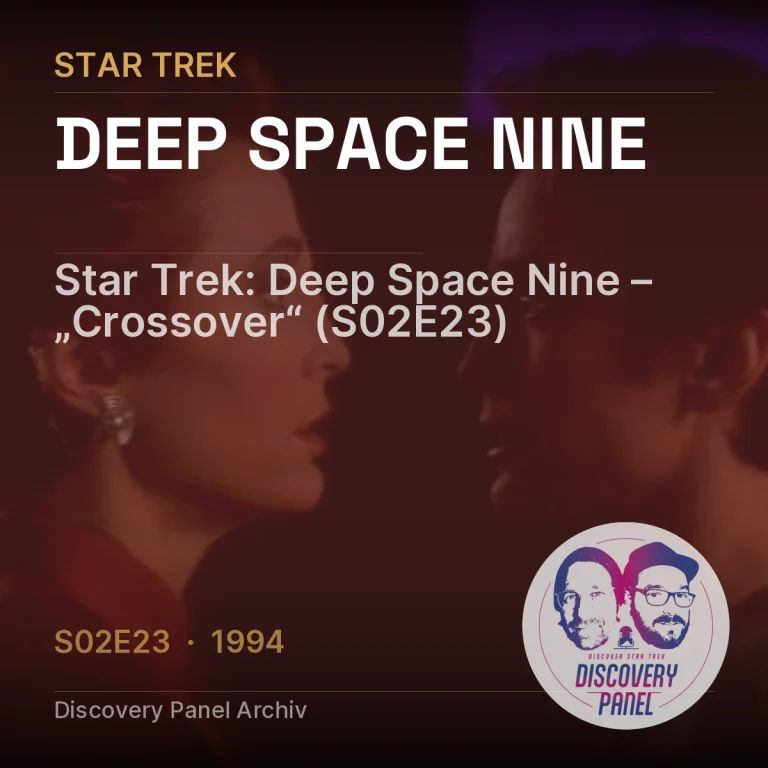 Star Trek: Deep Space Nine – „Crossover“ (S02E23)